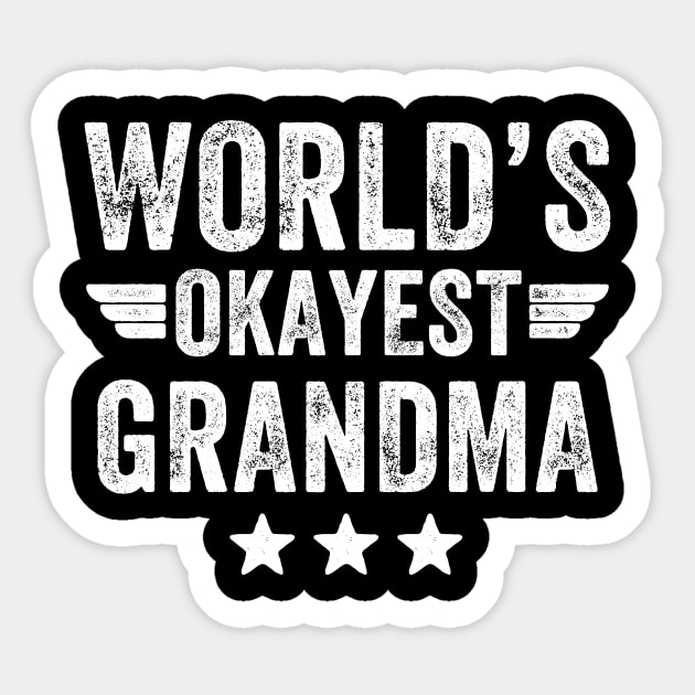 World's okayest grandma Sticker by captainmood